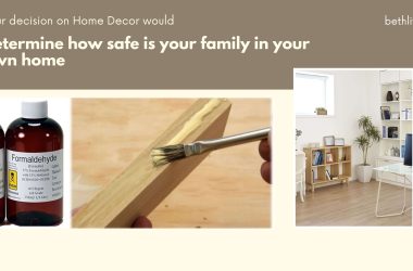 Formaldehyde-free home decor options